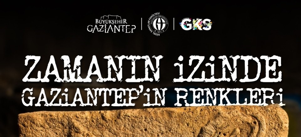 Zamanin İzi̇nde Gazi̇antep'i̇n Renkleri̇