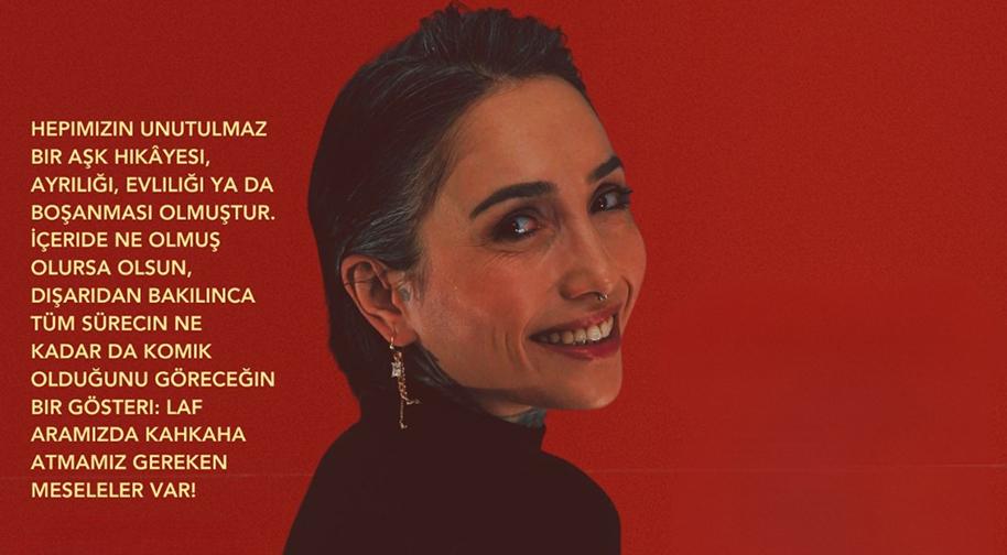 Demet Türkmen ile – Laf Aramızda Stand-Up Gösterisi