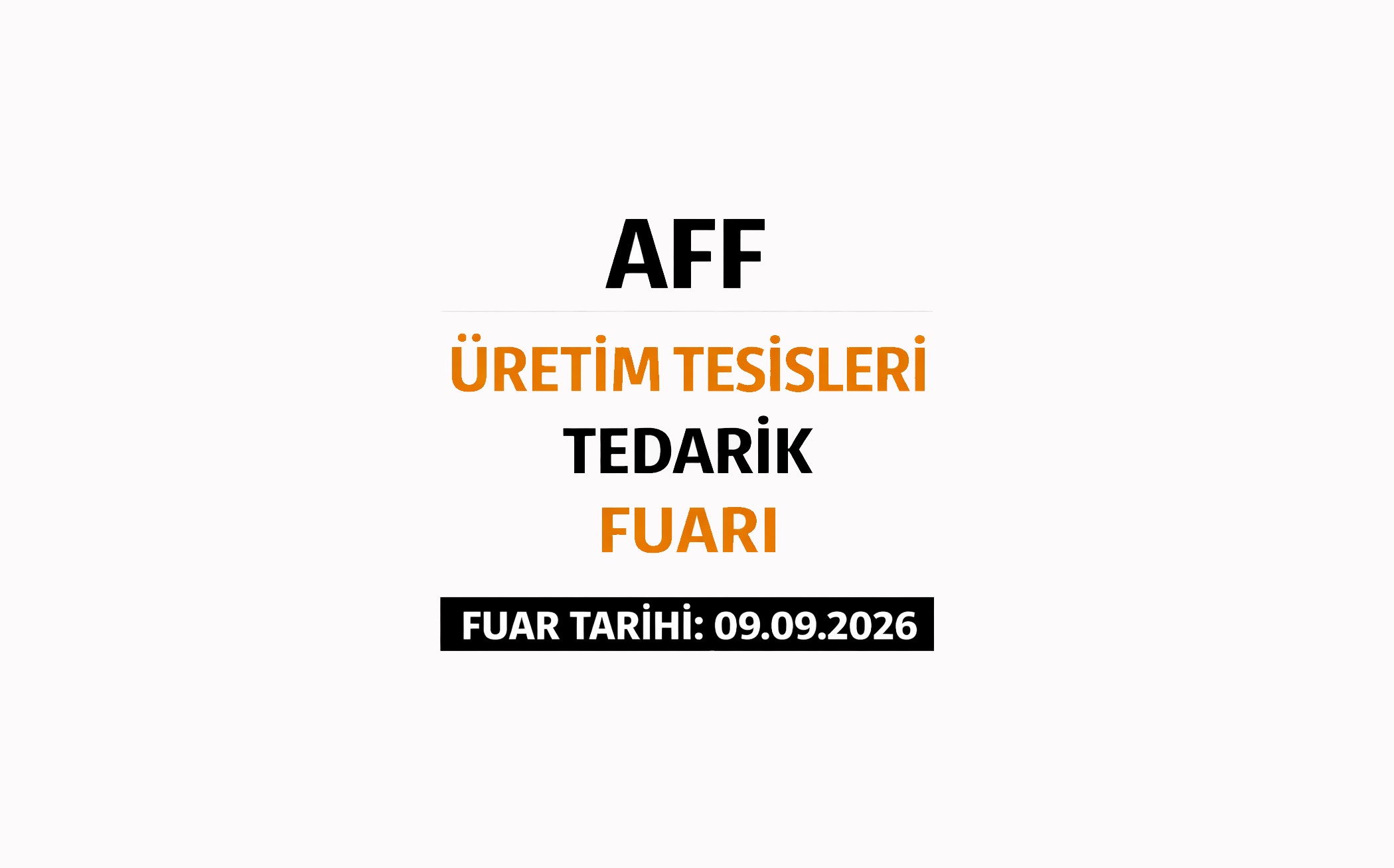 Aff - Üretim Tesisleri Tedarik Fuarı