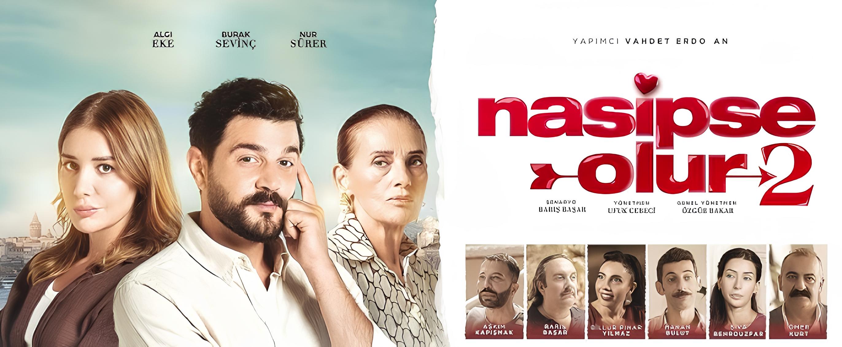 Nasipse Olur 2 Filmi