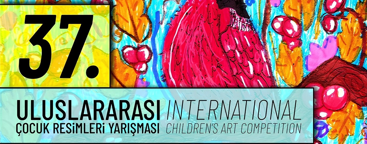 37. Uluslararası Çocuk Resimleri Yarışması