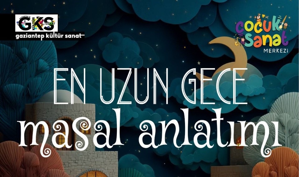 Çocuk Sanat Merkezi̇ "En Uzun Gece Masal Anlatimi"