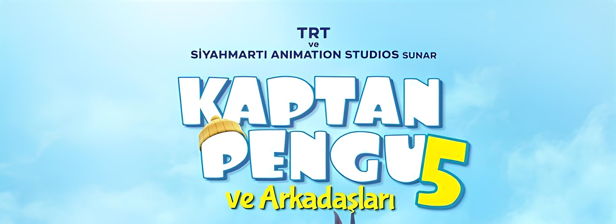 Kaptan Pengu ve Arkadaşları 5 Filmi