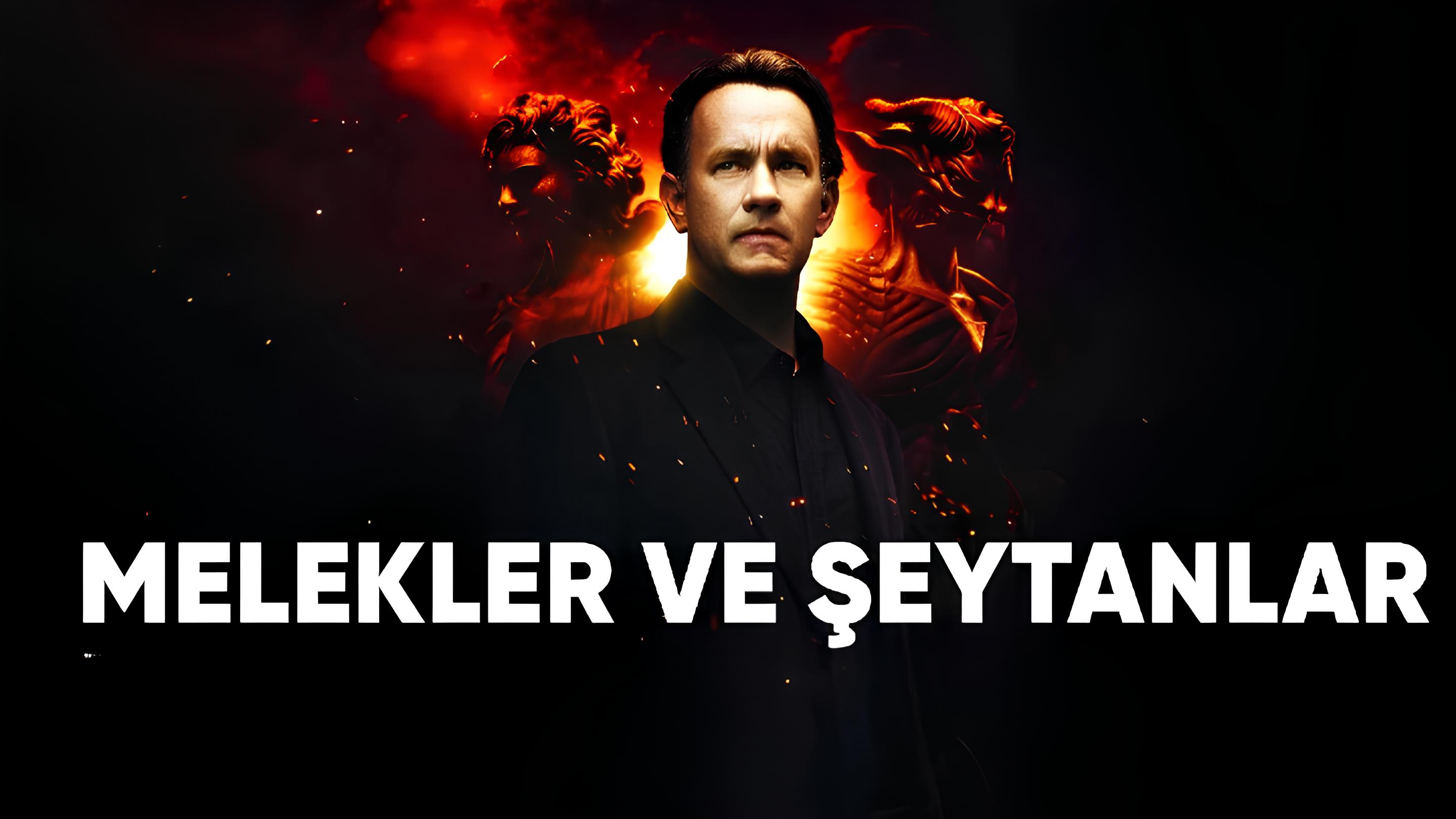 Melekler ve Şeytanlar Filmi