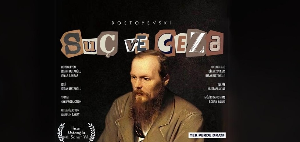 Suç ve Ceza Tiyatro Oyunu