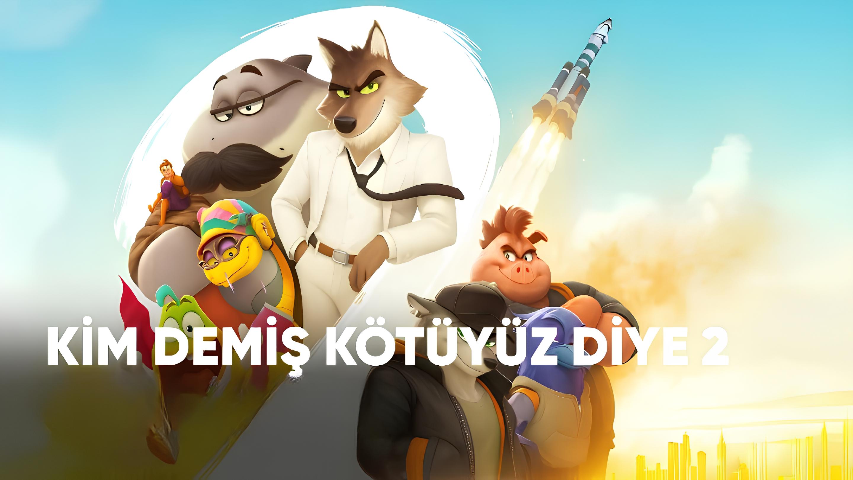 Kim Demiş Kötüyüz Diye? 2 Filmi