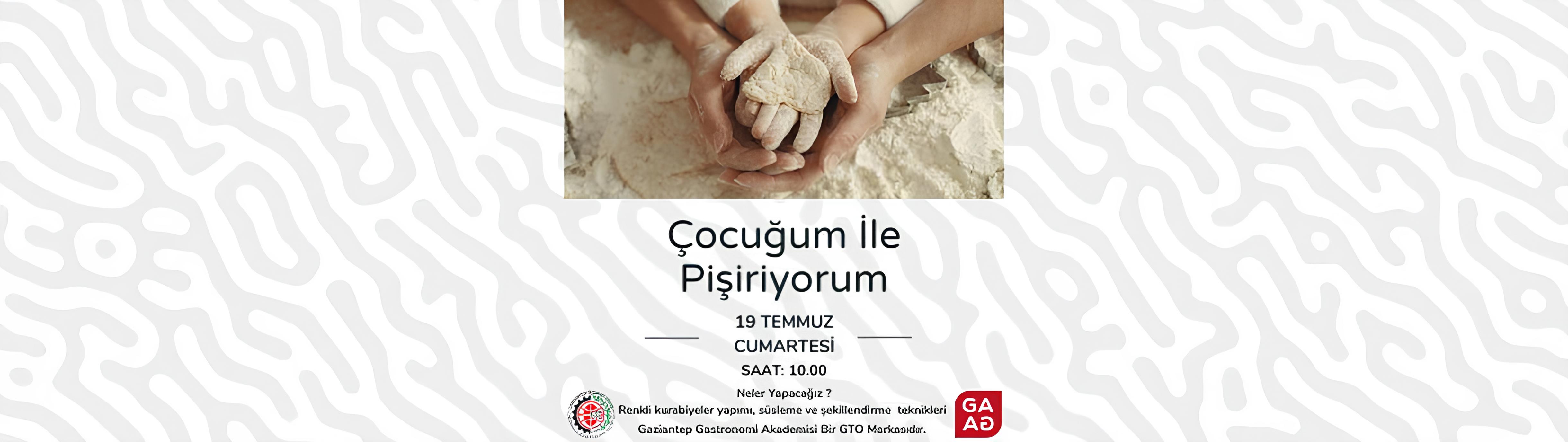 Çocuğum İle Pişiriyorum