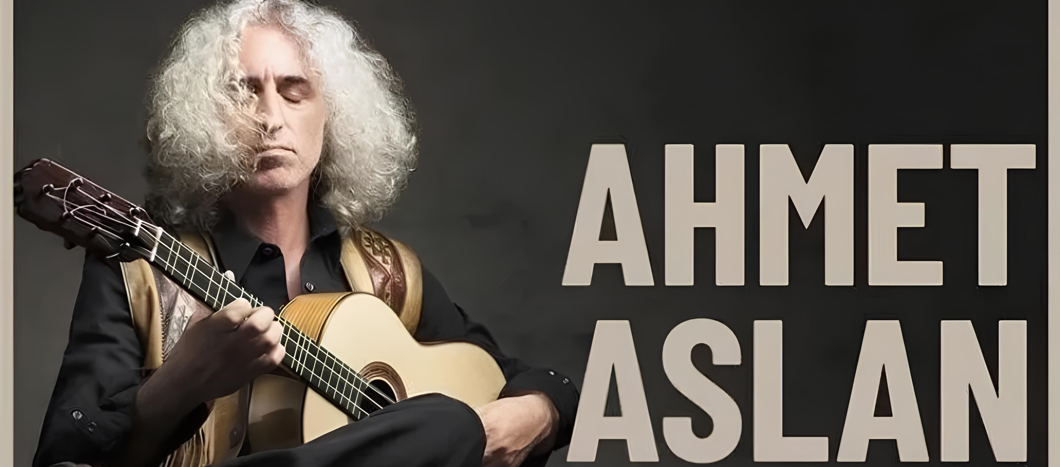 Ahmet Aslan Solo Konser