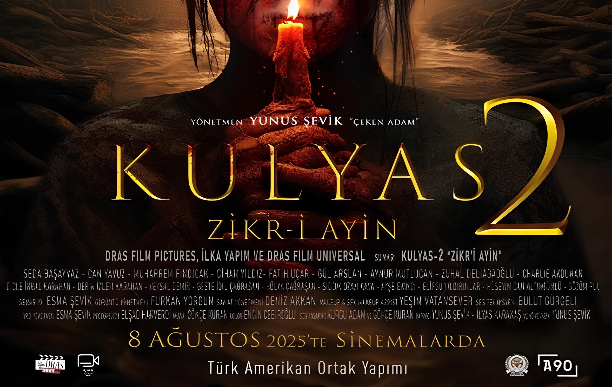 Kulyas 2: Zikr-i Ayin Filmi