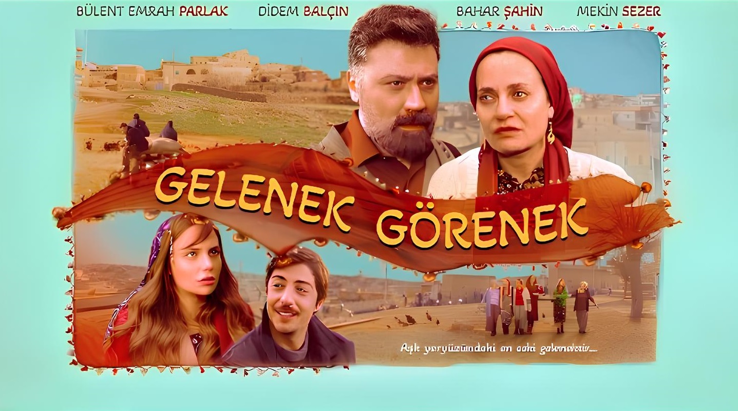 Gelenek Görenek Filmi
