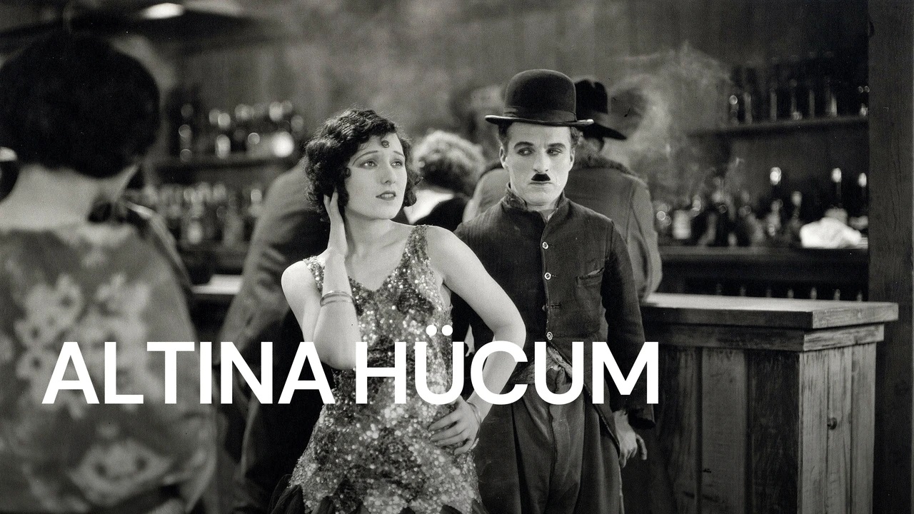 Altına Hücum Filmi