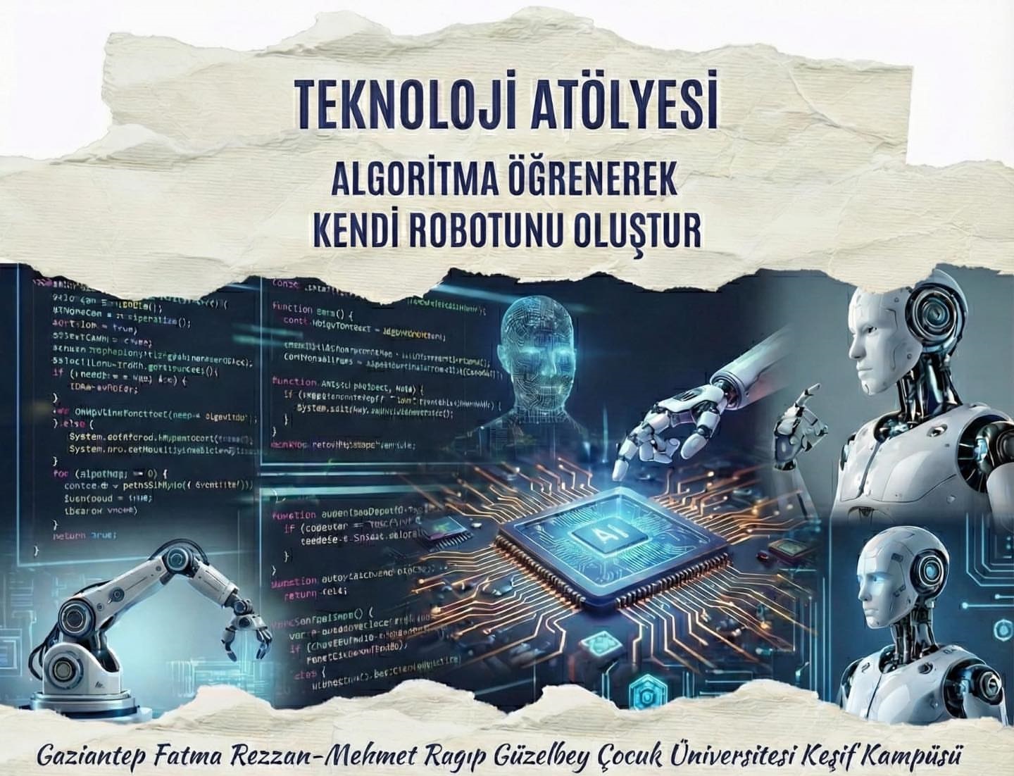 Veli-Çocuk ile Algoritma Öğrenerek Kendi Robotunu Oluştur Atölyesi