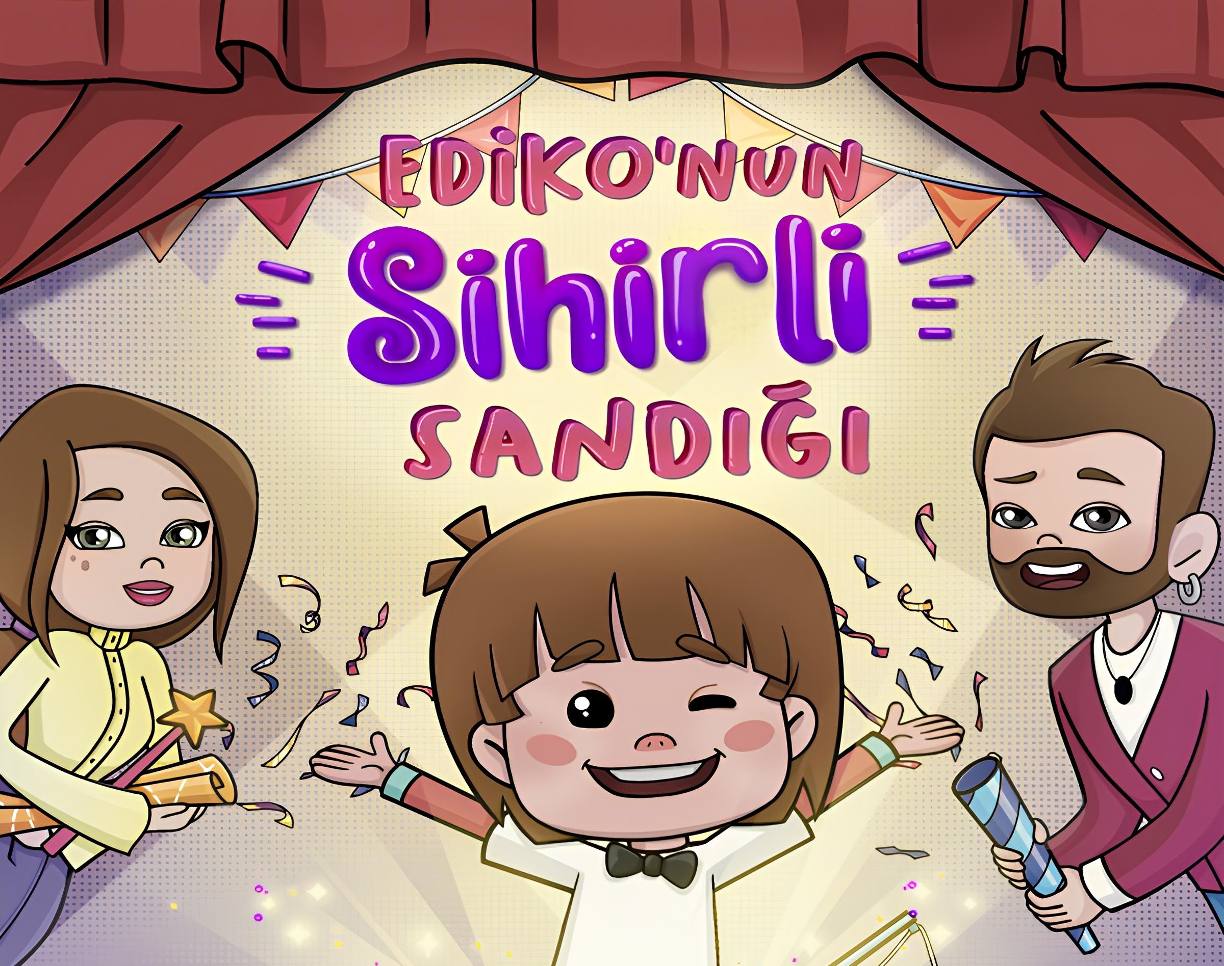 Ediko'nun Sihirli Sandığı Tiyatro Oyunu