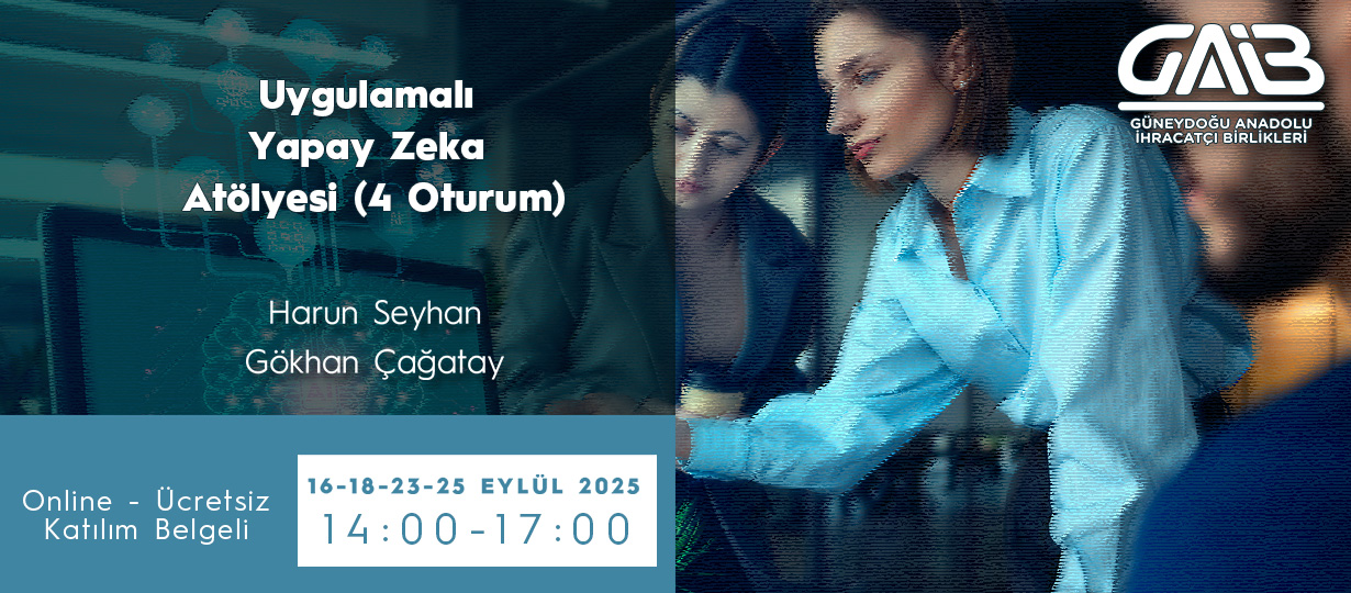 Uygulamalı Yapay Zeka Atölyesi (4 Oturum)