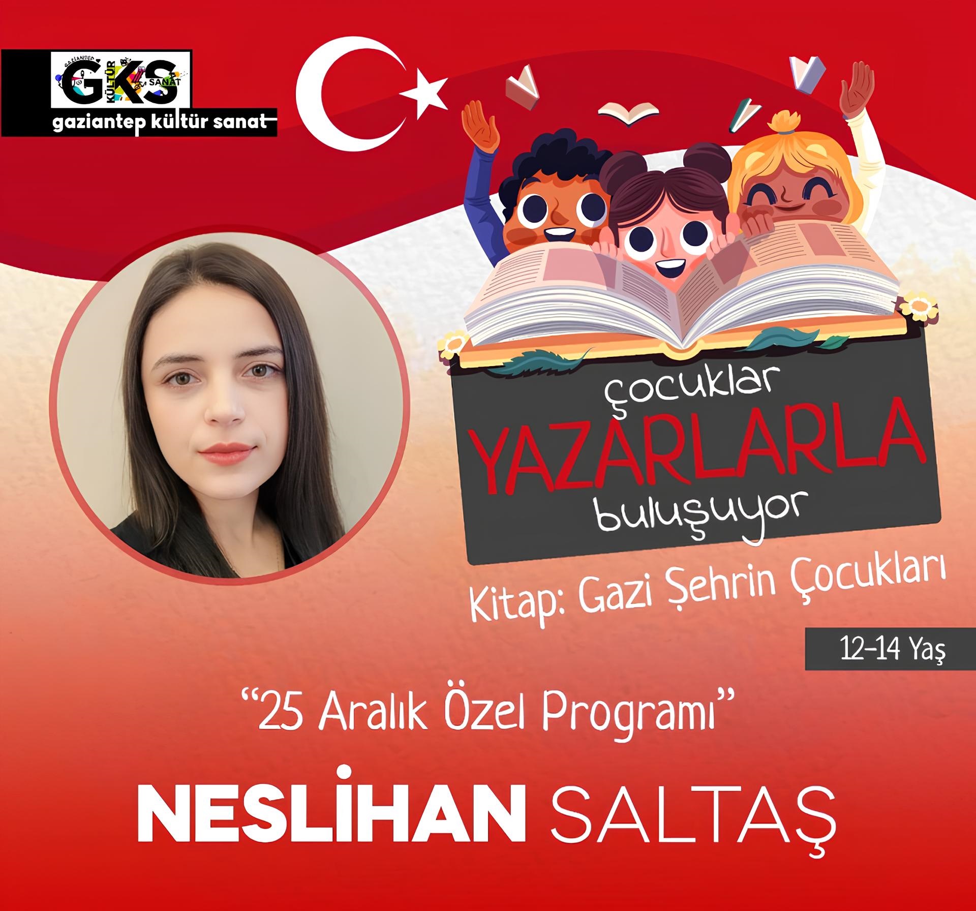 Gaziantep’in Kurtuluşunun Yıl Dönümünde Çocuklar Yazarlarla Buluşuyor