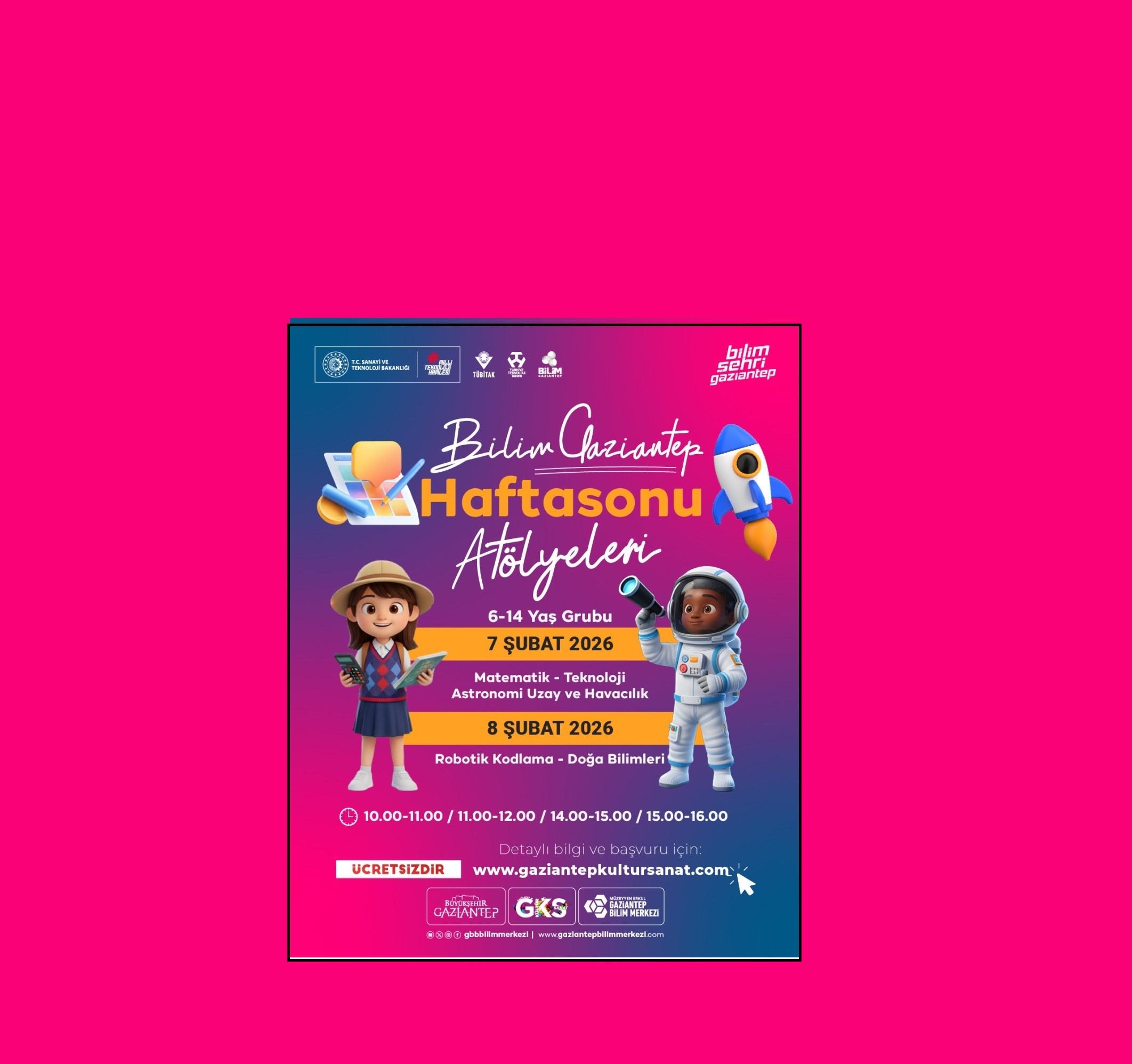 Bilim Gaziantep Haftasonu Atölyeleri