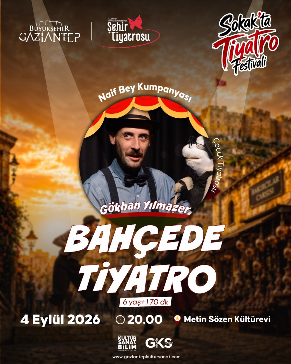 Gbb Tarafından Düzenlenen 1. Sokak’ta Tiyatro Festivali, Kapsamında 'Bahçede Ti̇yatro 'Naif Bey Kumanyası 4 Eylül 2026 Tarihlerinde Bey Mahallesi’nde Sanatseverlerle Buluşuyor.
