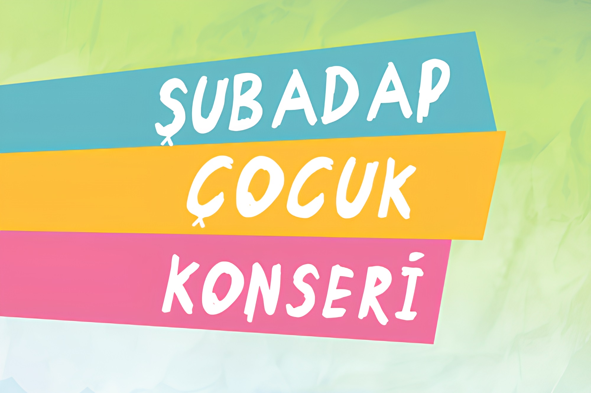 Şubadap Çocuk Tiyatro Oyunu