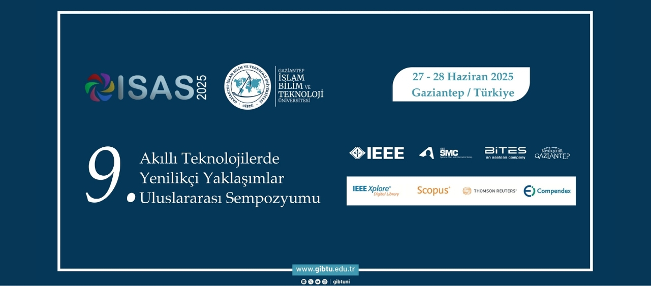 GİBTÜ, ISAS 2025 ve SIAP 2025 ile Uluslararası Bilim Dünyasına Ev Sahipliği Yapıyor